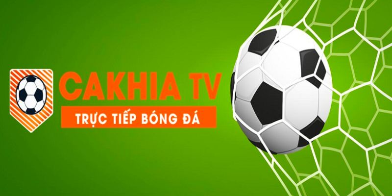 Cakhia TV đang là địa chỉ phát sóng, cung cấp tin tức bóng đá hàng đầu Việt Nam