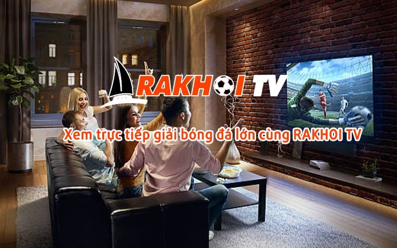 Câu hỏi về Rakhoi TV